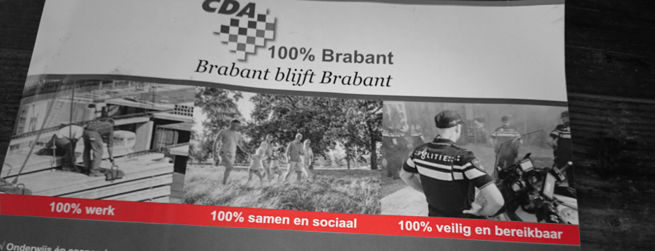 CDA zegt voor 100% Brabant te gaan en Brabant blijft Brabant. In werkelijkheid gaat deze politieke partij voor 100% leugens totdat er 0% Brabant overblijft.